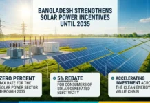 Bangladesh Strengthens Solar Power Incentives Until 2035 Solar Power Incentives