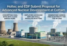 Holtec and EDF Submit Proposal for Advanced Nuclear Development at Cottam Cottam nuclear project