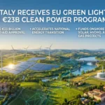 Italy Receives EU Green Light for €23B Clean Power Programme